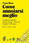 Come annoiarsi meglio - Nuova edizione. E-book. Formato EPUB ebook di Pietro Minto