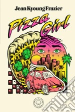 Pizza Girl. E-book. Formato EPUB ebook