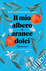 Il mio albero di arance dolci. E-book. Formato EPUB