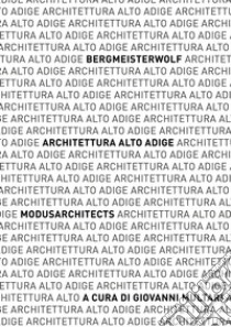 Architettura Alto Adigebergmeisterwolf – MoDusArchitects. E-book. Formato PDF ebook di Giovanni Multari