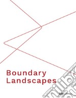 Boundary Landscapes. E-book. Formato PDF ebook