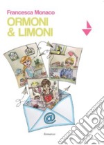 Ormoni e Limoni. E-book. Formato EPUB ebook