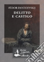 Delitto e castigo. E-book. Formato EPUB ebook