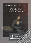 Delitto e castigo. E-book. Formato EPUB ebook di Fëdor Dostoevskij