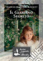 Il giardino segreto. E-book. Formato EPUB ebook