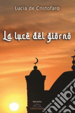 La luce del giorno. E-book. Formato EPUB