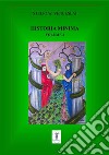 Historia minima - Vol. II2009 - 2012. E-book. Formato EPUB ebook