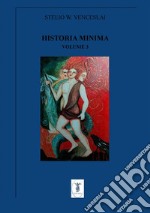 Historia minima - Vol. III2013 - 2014. E-book. Formato EPUB ebook