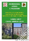 Archeologia, storia e paesaggioAtti III e IV convegno. E-book. Formato EPUB ebook