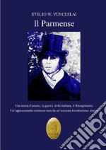 Il parmense. E-book. Formato EPUB ebook