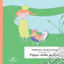 Pippa della palude. Audiolibro. Download MP3 ebook di Simona Barugola