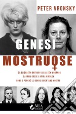 Genesi mostruose. E-book. Formato EPUB ebook