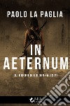 In Aeternum. E-book. Formato EPUB ebook