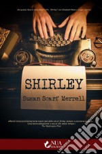 Shirley. E-book. Formato EPUB ebook