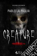 Creature. E-book. Formato EPUB