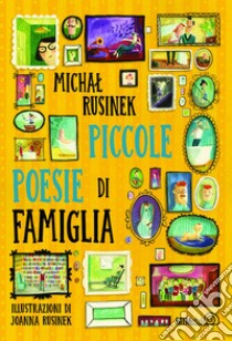 Piccole Poesie di Famiglia. E-book. Formato EPUB ebook di Joanna Rusinek