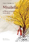 Mirabella: La Storia raccontata da un albero. E-book. Formato EPUB ebook