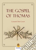 The Gospel of Thomas. E-book. Formato Mobipocket