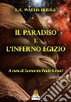 Il Paradiso e l'Inferno Egizio. E-book. Formato Mobipocket ebook