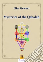 Mysteries of the Qabalah. E-book. Formato Mobipocket