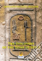 The Discovery of the Tomb of Seti I . E-book. Formato Mobipocket ebook