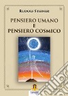 Pensiero Umano e Pensiero Cosmico. E-book. Formato EPUB ebook