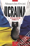 Ucraina. Critica della politica internazionale. E-book. Formato EPUB ebook