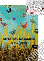 Un'estate da morire. E-book. Formato EPUB ebook