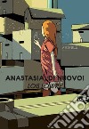 Anastasia, di nuovo!. E-book. Formato EPUB ebook di Lois Lowry