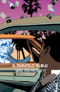 Il diavolo in blu. E-book. Formato EPUB ebook di Walter Mosley