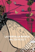 La farfalla bianca. E-book. Formato EPUB