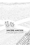 Sincere amicizie. E-book. Formato EPUB ebook di Jean-Jacques Sempé