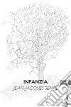 Infanzia. E-book. Formato EPUB ebook