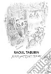 Raoul Taburin. E-book. Formato EPUB ebook di Jean-Jacques Sempé