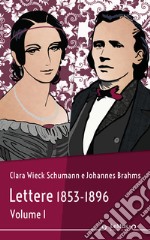 Lettere 1853-1896. Volume 1. E-book. Formato EPUB ebook