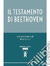 Il Testamento di Beethoven. E-book. Formato EPUB ebook