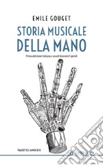 Storia musicale della mano. E-book. Formato EPUB