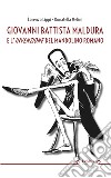 Giovanni Battista Maldura e l'invenzione del mandolino romano. E-book. Formato EPUB ebook di Lorenzo Lippi