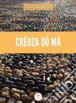 Crêuza dö mâ. E-book. Formato EPUB