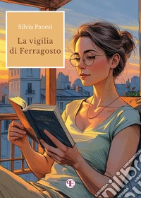 La vigilia di Ferragosto. E-book. Formato EPUB ebook