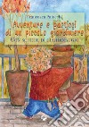 Avventure e pasticci di un piccolo giardiniere. E-book. Formato EPUB ebook