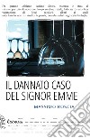 Il dannato caso del Signor Emme. E-book. Formato EPUB ebook