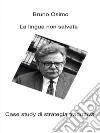 La lingua non salvataCase study di strategia traduttiva. E-book. Formato Mobipocket ebook