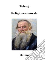 Religione e morale (Tradotto)versione filologica del saggio. E-book. Formato EPUB ebook