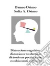 Distorsione cognitiva, distorsione traduttiva e distorsione poetica come cambiamenti semiotici. E-book. Formato EPUB ebook