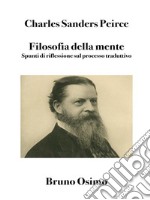 Filosofia della menteSpunti di riflessione sul processo traduttivo. E-book. Formato EPUB