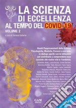 La scienza di eccellenza al tempo del Covid-19 - volume 2. E-book. Formato EPUB ebook