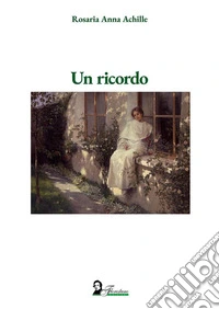 Un ricordo. E-book. Formato EPUB ebook