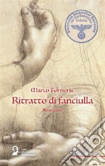 Ritratto di fanciulla. E-book. Formato EPUB ebook