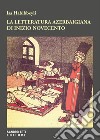 La letteratura azerbaigiana di inizio Novecento. E-book. Formato EPUB ebook